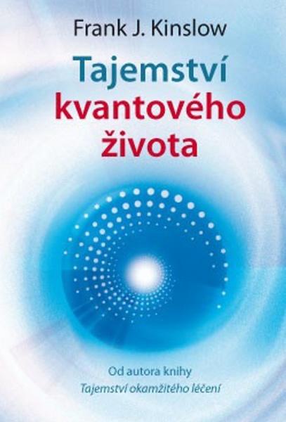 Tajemství kvantového života - 978-80-7263-697-6