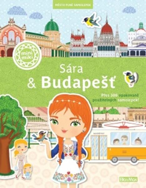 Sára & Budapešť - Město plné samolepek - 978-80-88344-48-3