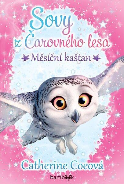 Sovy z Čarovného lesa Měsíční kaštan - 978-80-271-1286-9