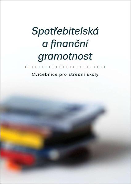 Spotřebitelská a finanční gramotnost - 978-80-907254-5-4