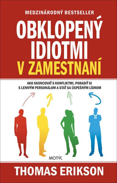 Obklopený idiotmi v zamestnaní - 978-80-8164-244-9