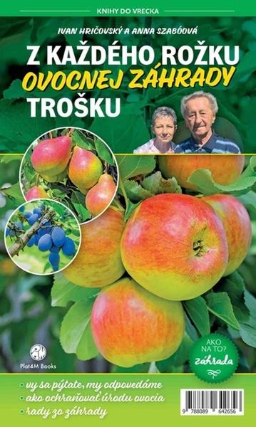 Z každého rožku ovocnej záhrady trošku - 978-80-89642-65-6