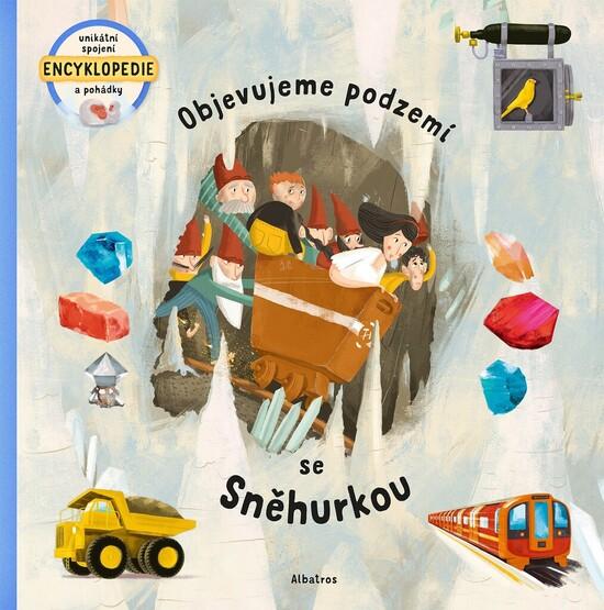 Objevujeme podzemí se Sněhurkou - Tom Velčovský
