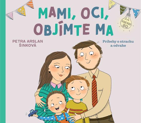 Mami, oci, objímte ma - 978-80-573-0088-5