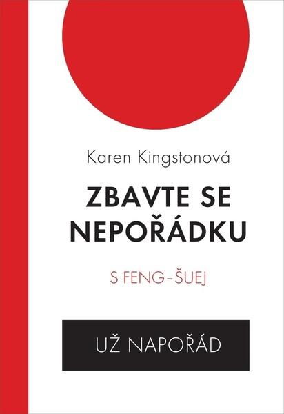 Zbavte se nepořádku s feng šuej - 978-80-903748-7-4