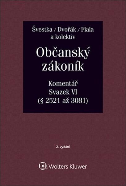 Občanský zákoník Svazek VI - 978-80-7598-955-0