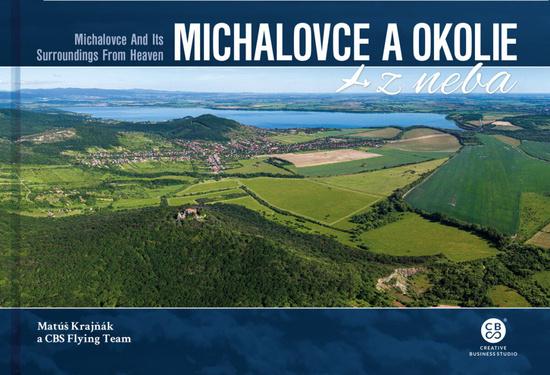 Michalovce a okolie z neba - 978-80-8144-289-6