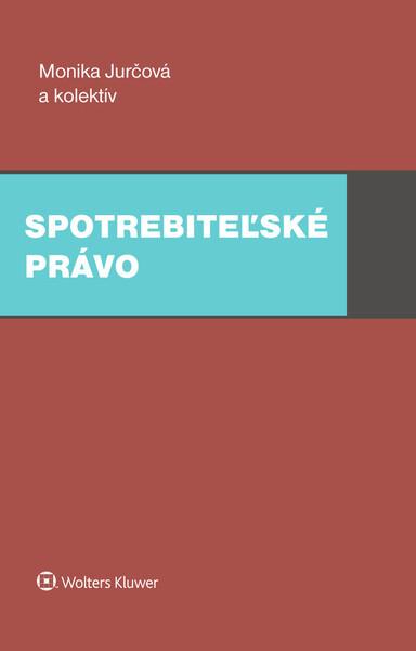 Spotrebiteľské právo - 978-80-7598-987-1