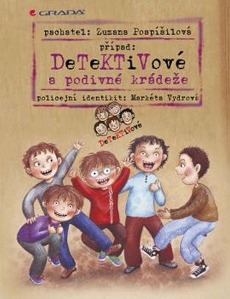 Detektivové a podivné krádeže - 978-80-247-4392-9