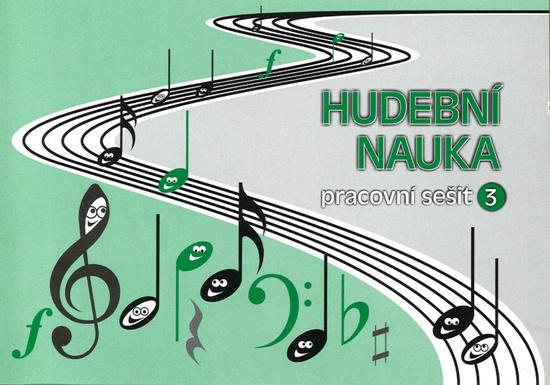Hudební nauka - pracovní sešit 3 - Martin Vozar