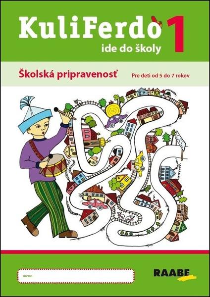 Kuliferdo ide do školy 1 - 978-80-8140-455-9