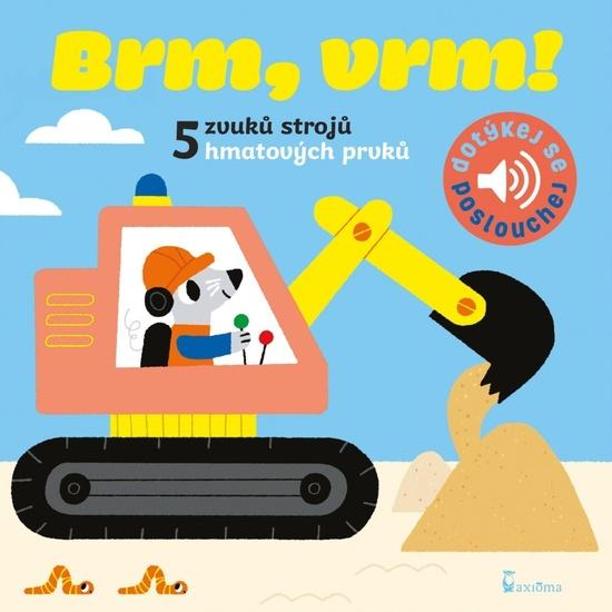 Brm, vrm - Dotykové a zvukové leporelo