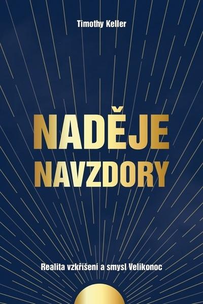 Naděje navzdory - 978-80-87282-67-0