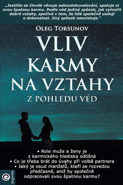 Vliv karmy na vztahy z pohledu véd - 978-80-8100-655-5