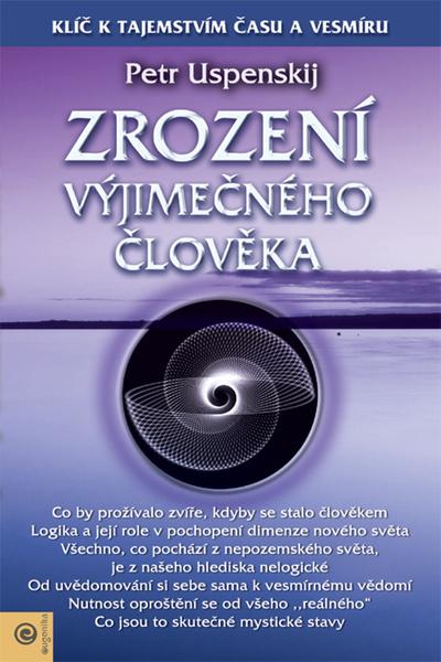 Zrození výjimečného člověka - 978-80-8100-670-8