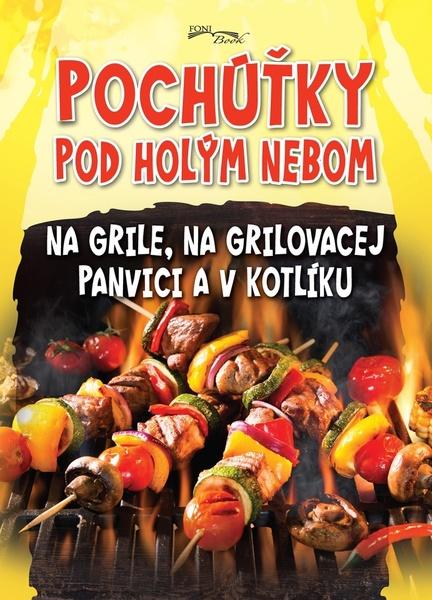 Pochúťky pod holým nebom - 978-80-8204-061-9