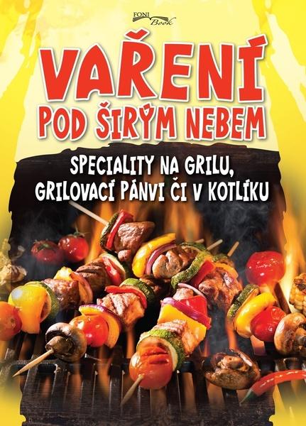 Vaření pod širým nebem - 978-80-8204-056-5
