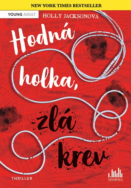 Hodná holka, zlá krev - 978-80-271-3053-5