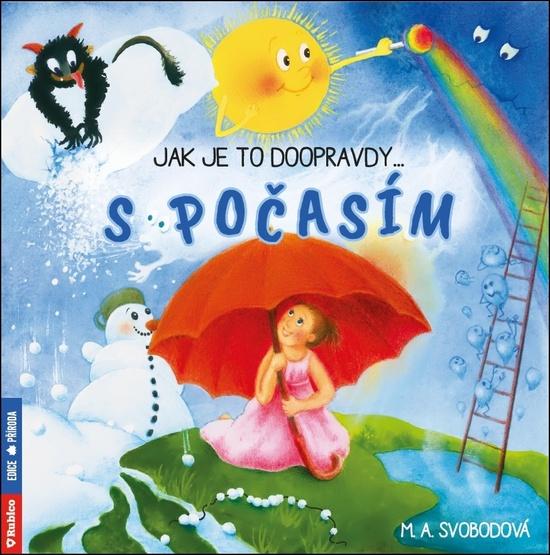 Jak je to doopravdy s počasím - 978-80-7346-285-7
