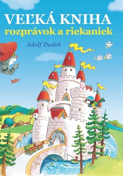 Veľká kniha rozprávok a riekaniek - 978-80-7639-123-9