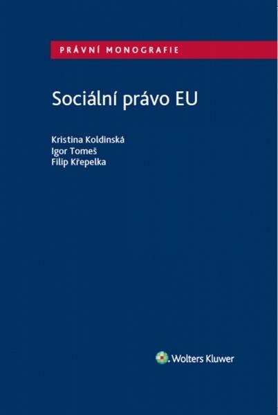 Sociální právo EU - 978-80-7552-701-1