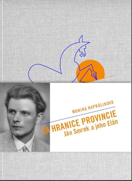 Za hranicami provincie — Ján Smrek a jeho e/Elán - 978-80-8119-137-4
