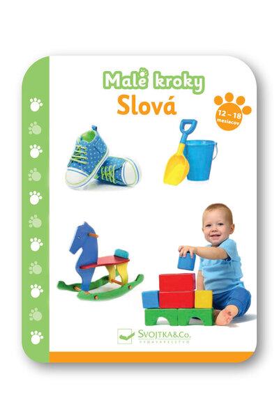 Malé kroky Slová - 978-80-567-0652-7