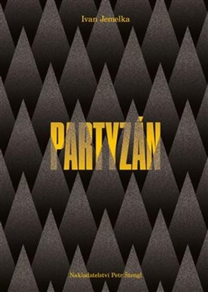 Partyzán - 978-80-87563-84-7