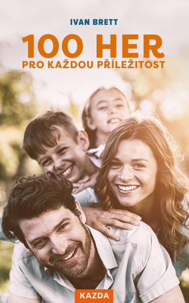 100 her pro každou příležitost - 978-80-7670-025-3