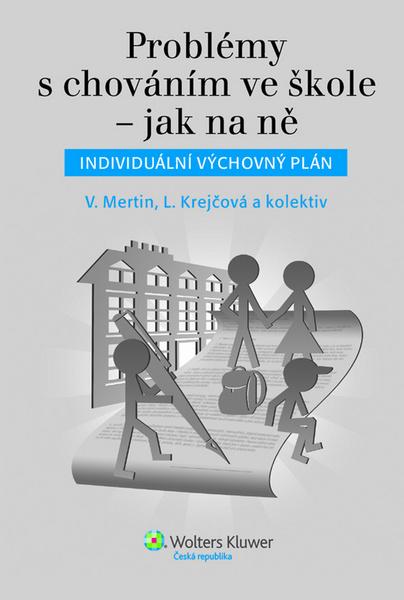 Problémy s chováním ve škole – jak na ně - 978-80-7478-026-4