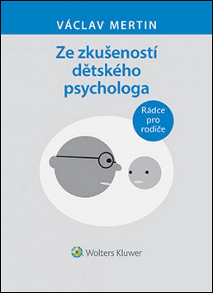 Ze zkušeností dětského psychologa - 978-80-7478-764-5