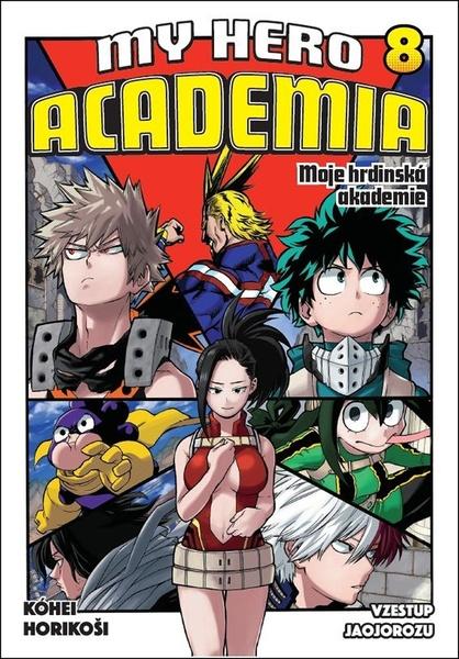 My Hero Academia 8 Moje hrdinská akademie - 978-80-7449-989-0