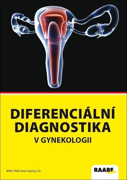 Diferenciální diagnostika v gynekologii - 978-80-8140-466-5