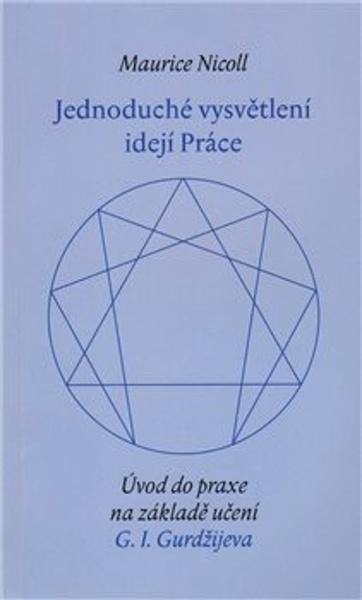 Jednoduché vysvětlení idejí Práce - 978-80-86702-62-9