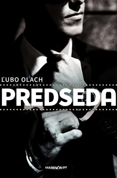 Predseda - 978-80-569-0768-9