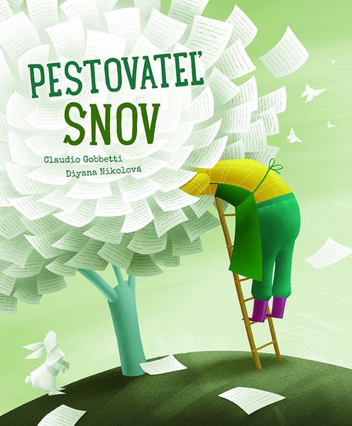 Pestovateľ snov - 978-80-573-0110-3