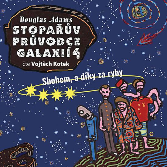 Stopařův průvodce Galaxií 4
