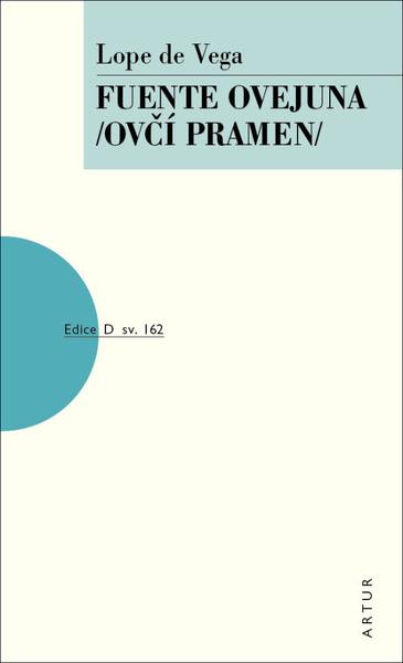 Fuente Ovejuna/Ovčí Pramen/ - 978-80-7483-151-5