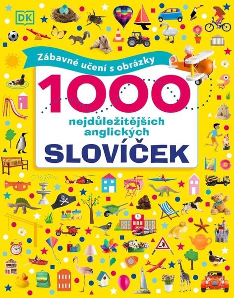 1000 nejdůležitějších anglických slovíček - 978-80-276-0203-2