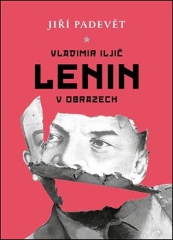 Vladimir Iljič Lenin v obrazech - 978-80-7564-057-4