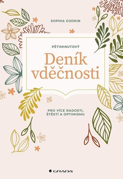 Pětiminutový deník vděčnosti - 978-80-271-3324-6