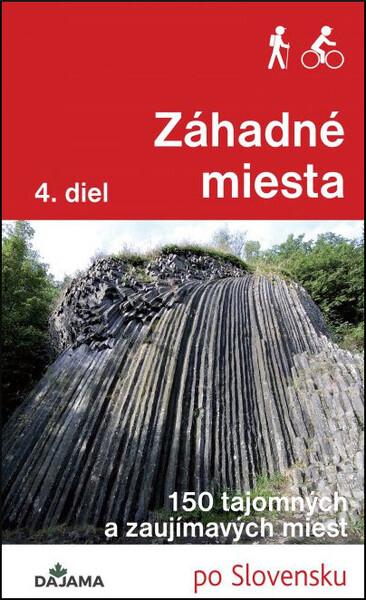 Záhadné miesta 4. diel - 978-80-8136-130-2