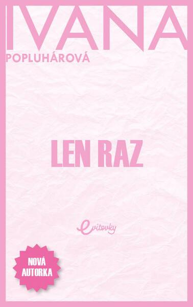 Len raz - 978-80-89950-87-4