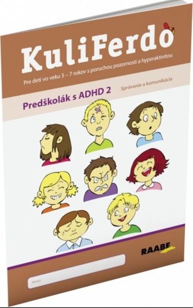 KuliFerdo Predškolák s ADHD 2 - 978-80-8140-472-6