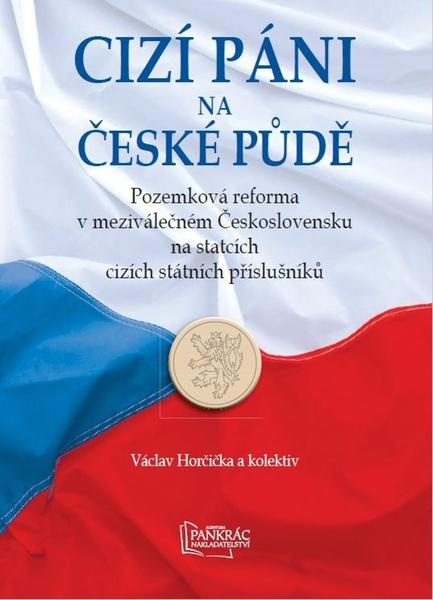 Cizí páni na české půdě - 978-80-86781-43-3
