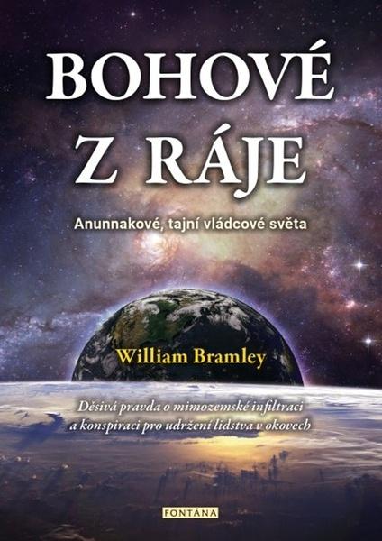 Bohové z ráje - William Bramley