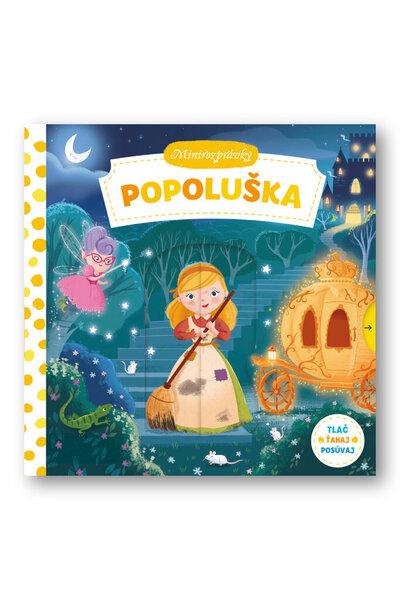 Popoluška Minirozprávky - 978-80-567-0064-8