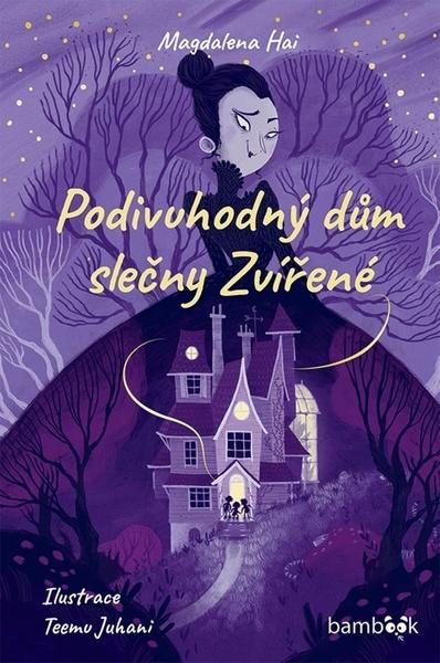 Podivuhodný dům slečny Zvířené - 978-80-271-1278-4