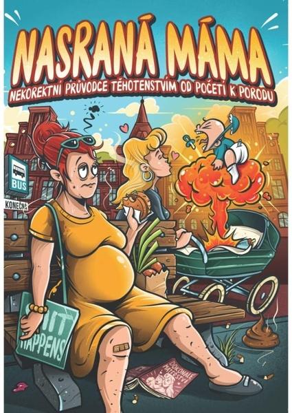 Nasraná máma - Tereza Maroušková