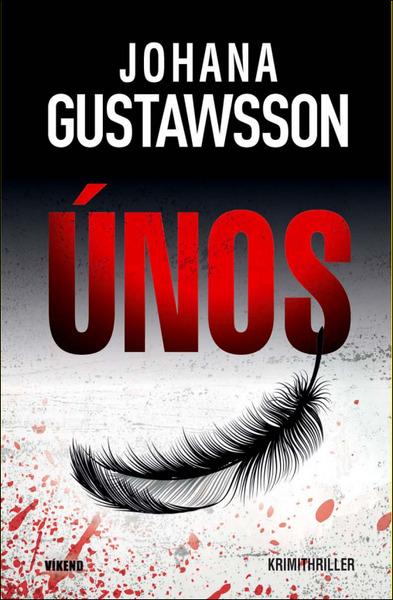 Únos - Johana Gustawsson
